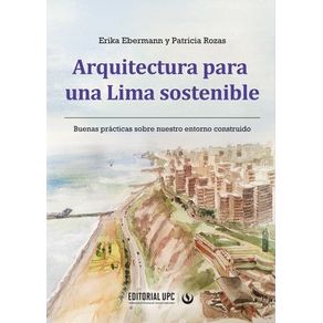Arquitectura para una Lima sostenible