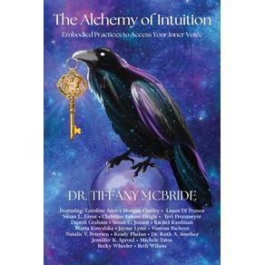 The Alchemy of Intuition