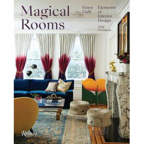 MAGICAL ROOMS: ELEMENTS OF INTERIOR DESIGN