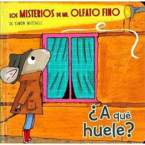 Los misterios de Mr. Olfato Fino