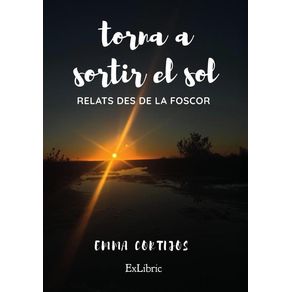 Torna a sortir el sol