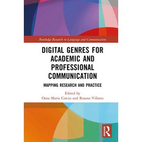 Digital Genres for Academic and Professional Communication
