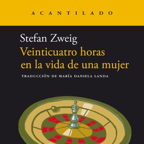Veinticuatro horas en la vida de una mujer